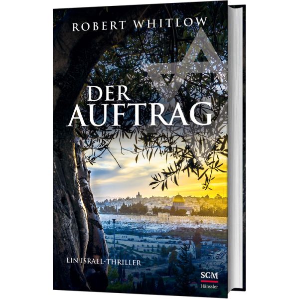 Der Auftrag - Ein Israel-Thriller -  Autor: Robert Whitlow - Hardcover 3. Auflage (13,5 x 21,5 x 3,4 cm)