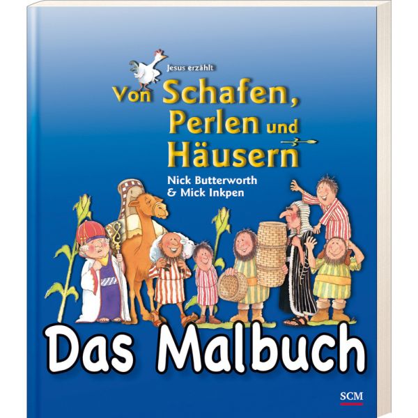 Von Schafen, Perlen und Häusern  DAS MALBUCH -  Autor: Nick Butterworth, Mick Inkpen - Paperback 1. Auflage (19 x 22,9 x 1 cm)