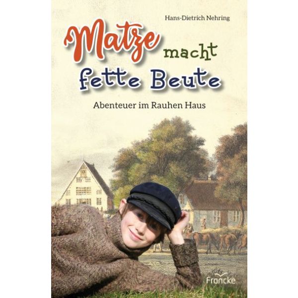 Matze macht fette Beute - Autor: Hans-Dietrich Nehring - Paperback 1. Auflage (13,5 x 20,5 x 1,9 cm) Matze macht fette Beute - Autor: Hans-Dietrich Nehring - Paperback 1. Auflage (13,5 x 20,5 x 1,9 cm)