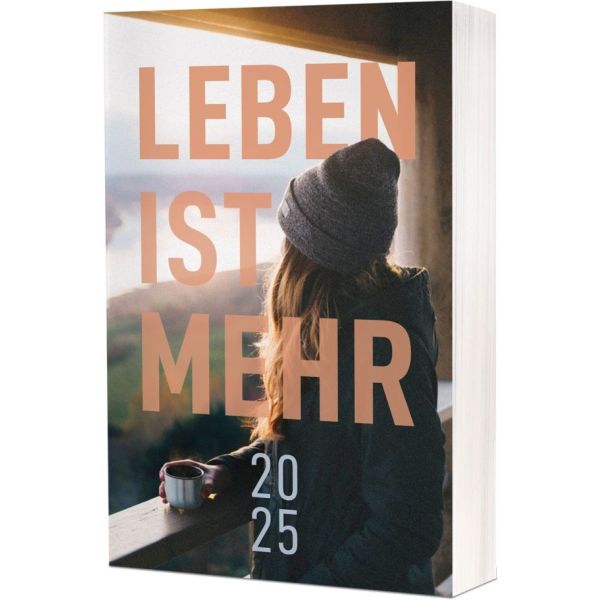 Leben ist mehr 2025 - Paperback -  Anlass: Evangelisation - Paperback (12,5 x 20 cm)