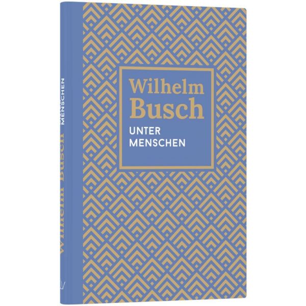 Unter Menschen -  Anlass: Evangelisation Autor: Wilhelm Busch - Hardcover 5. Auflage (13,5 x 0,9 x 20,5 cm)