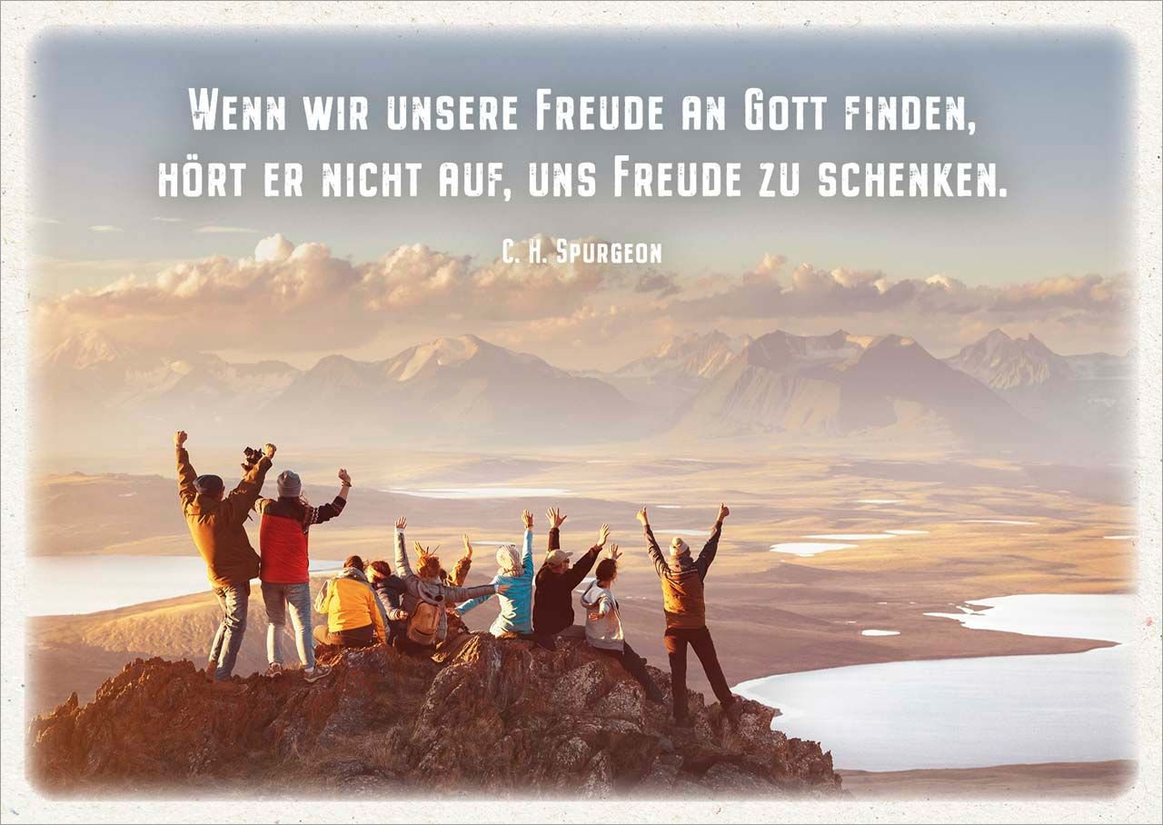 Postkarte Wenn wir unsere Freude an Gott finden -  (14,8 x 10,5 cm)