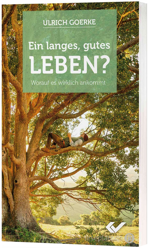 Ein langes, gutes Leben? -  Autor: Ulrich Goerke - Taschenbuch 1. Auflage (11 x 18 x 1 cm)