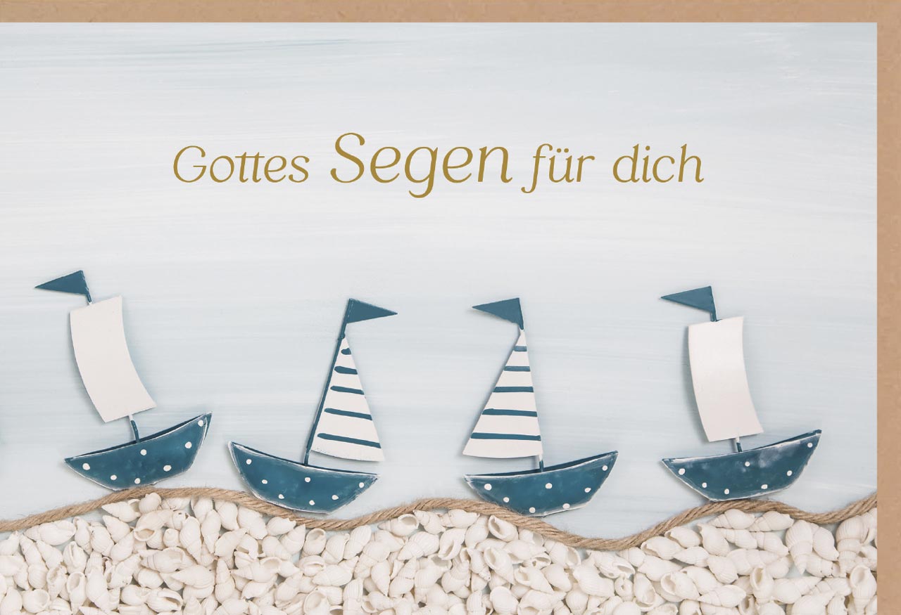 Faltkarte Gotte Segen zur Einsegnung/biblischer Unterricht - Boote -  Anlass: Einsegnung / biblischer Unterricht (17 x 11,5 cm)