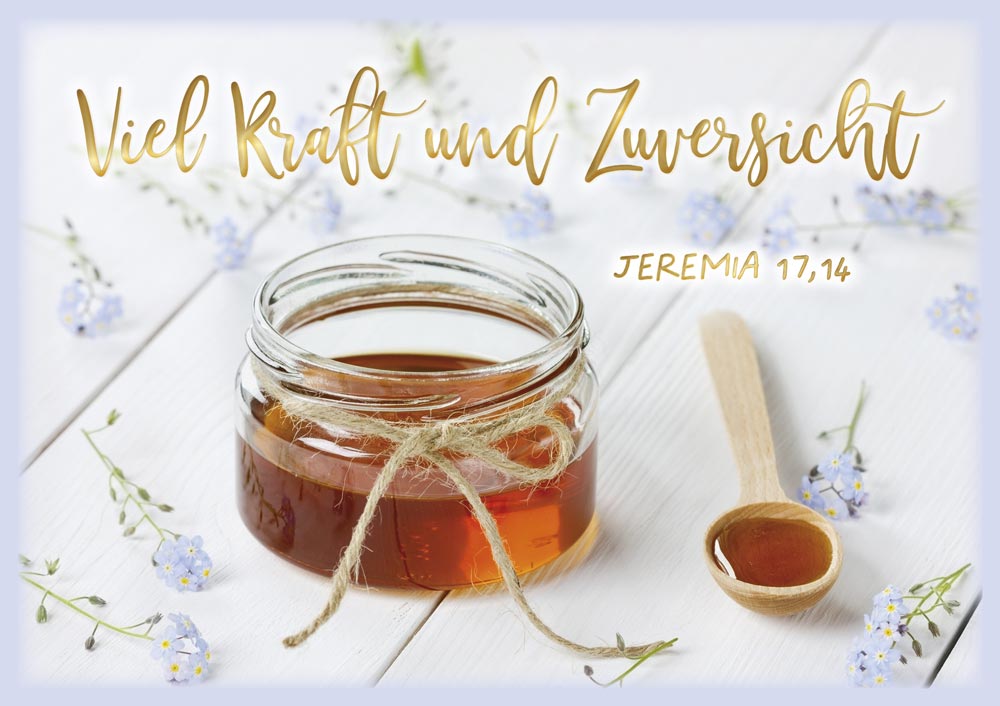 Faltkarte - Viel Kraft und Zuversicht -  Anlass: Krankheit (17 x 12 cm)