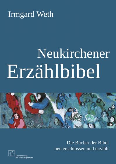 Neukirchener Erzählbibel - Die Bücher der Bibel neu erschlossen und erzählt -  Autor: Irmgard Weth - Hardcover 4. Auflage (16,5 x 23,5 x 2,5 cm)