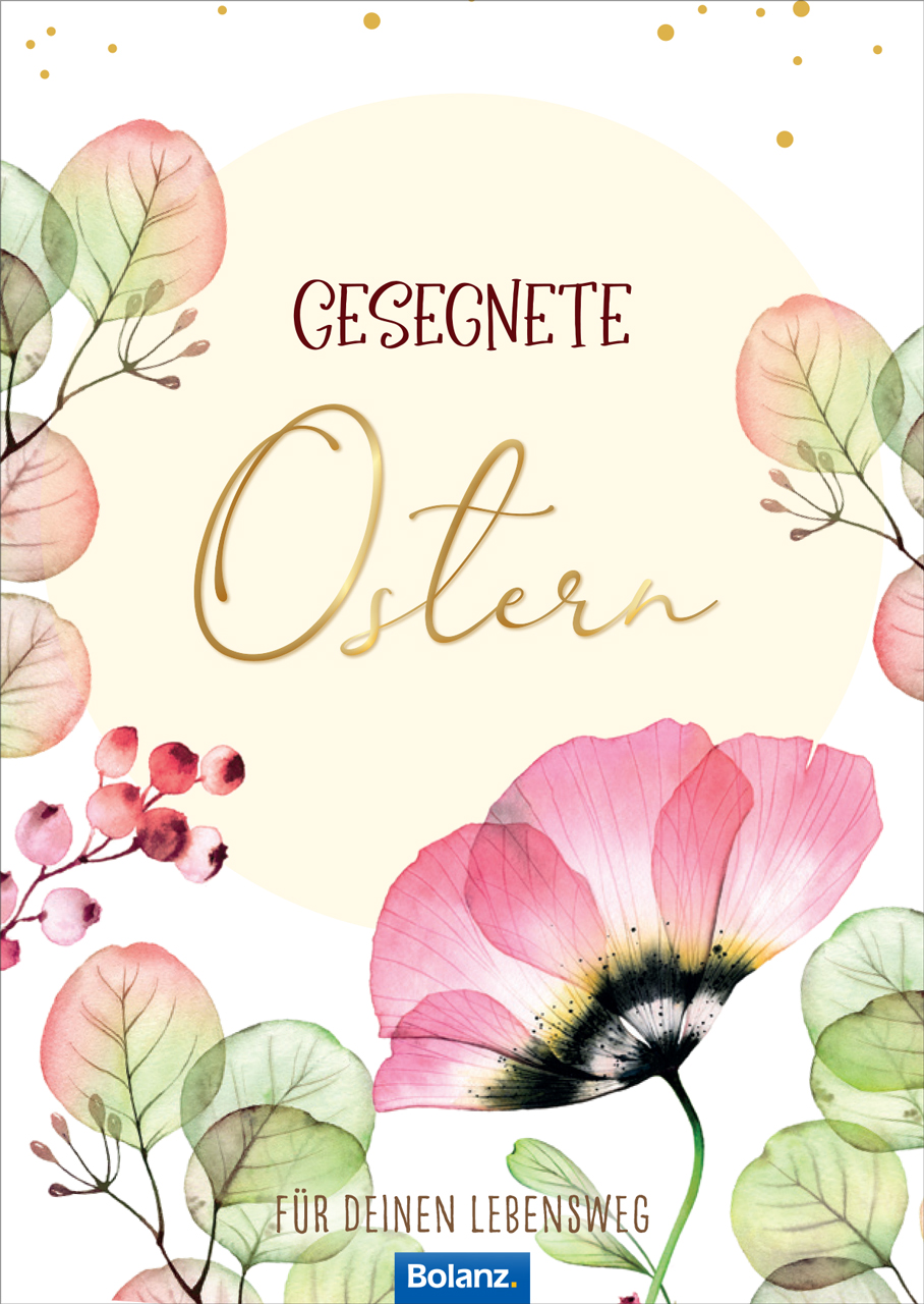 Grußheft - Gesegnete Ostern -  Anlass: Ostern (10,5 x 14,8 cm)
