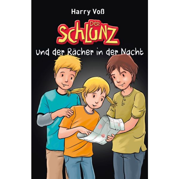 Der Schlunz und der Rächer in der Nacht (Band 4) -  Autor: Harry Voß - Paperback 9. Auflage (14 x 21 x 1,8 cm)
