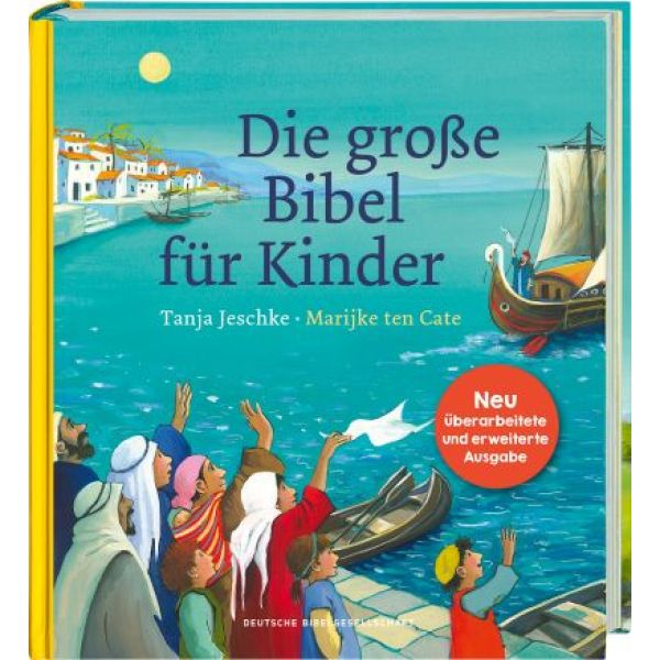 Die große Bibel für Kinder -  Autor: Tanja Jeschke - Hardcover 17. Auflage (22,5 x 25 x 2,3 cm)