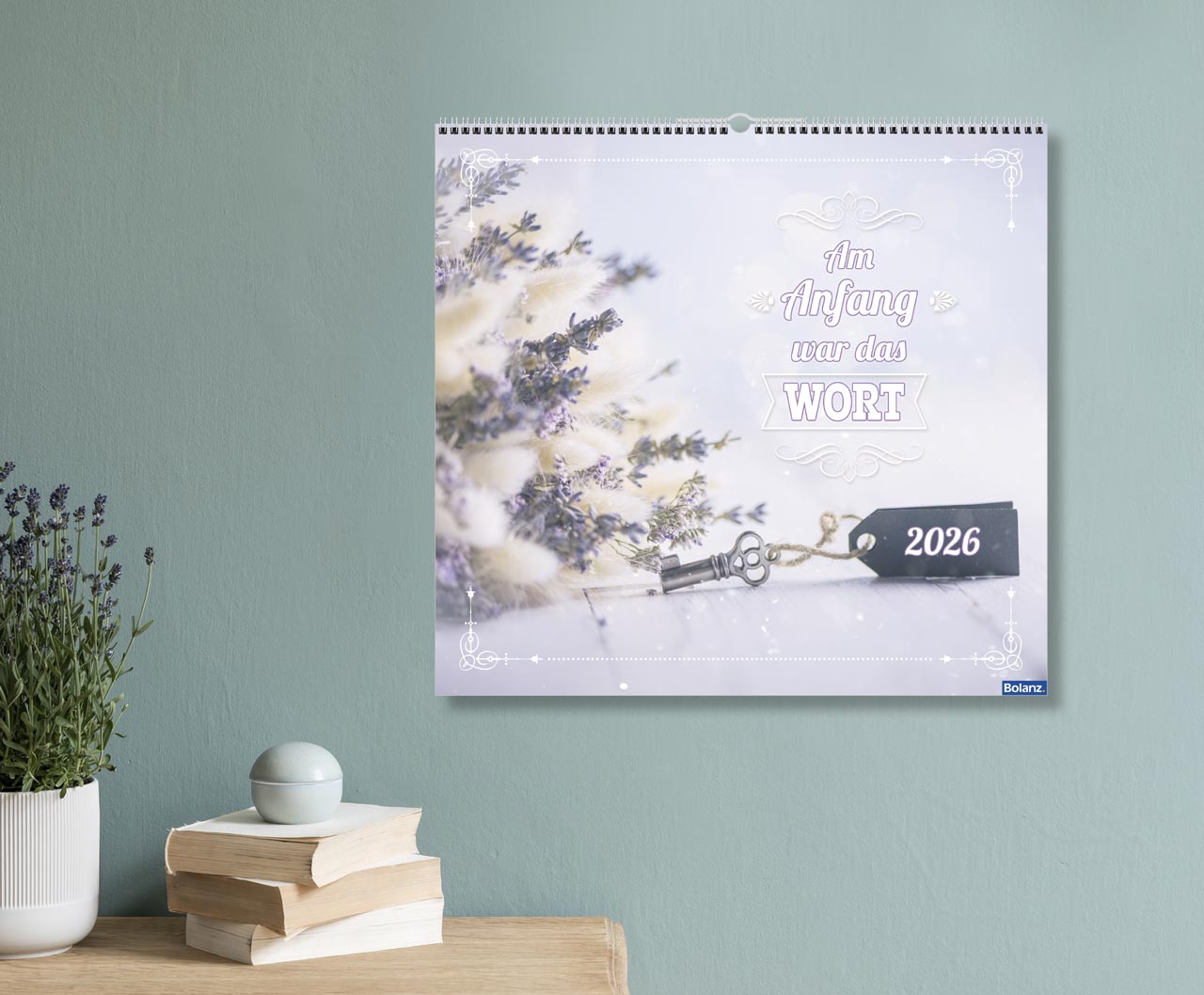 Am Anfang war das Wort 2024 - Wandkalender