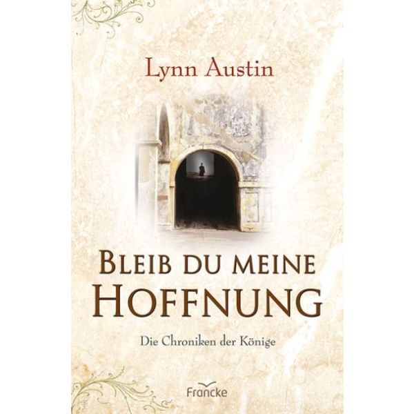 Bleib du meine Hoffnung (2) -  Autor: Lynn Austin - Paperback 1. Auflage (13,5 x 20,5 x 2,8 cm)