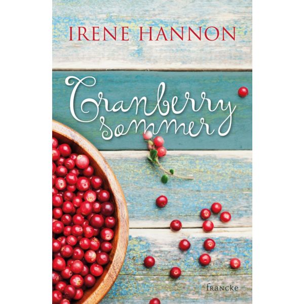 Cranberrysommer -  Autor: Irene Hannon - Paperback 1. Auflage (13,5 x 20,5 x 2,5 cm)