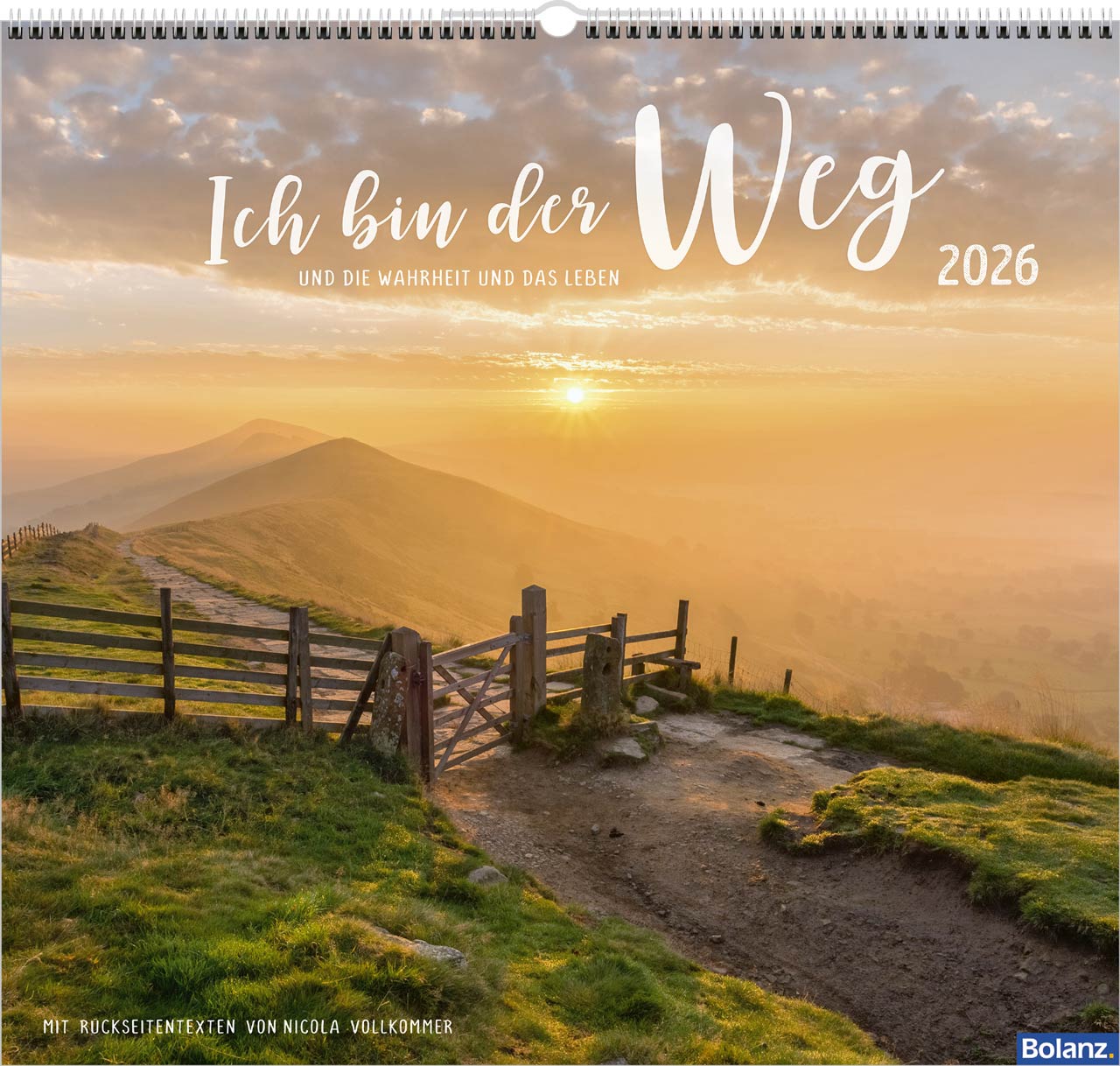 Ich bin der Weg 2026 - Wandkalender -  Autor: Nicola Vollkommer