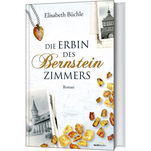 Die Erbin des Bernsteinzimmers -  Autor: Elisabeth Büchle - Hardcover 1. Auflage (13,5 x 21,5 x 3,8 cm)