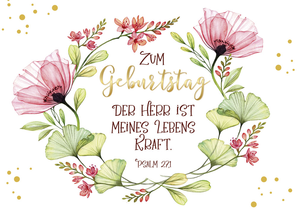 Postkarte Der Herr ist meines Lebens Kraft -  Anlass: Geburtstag (14,8 x 10,5 cm)