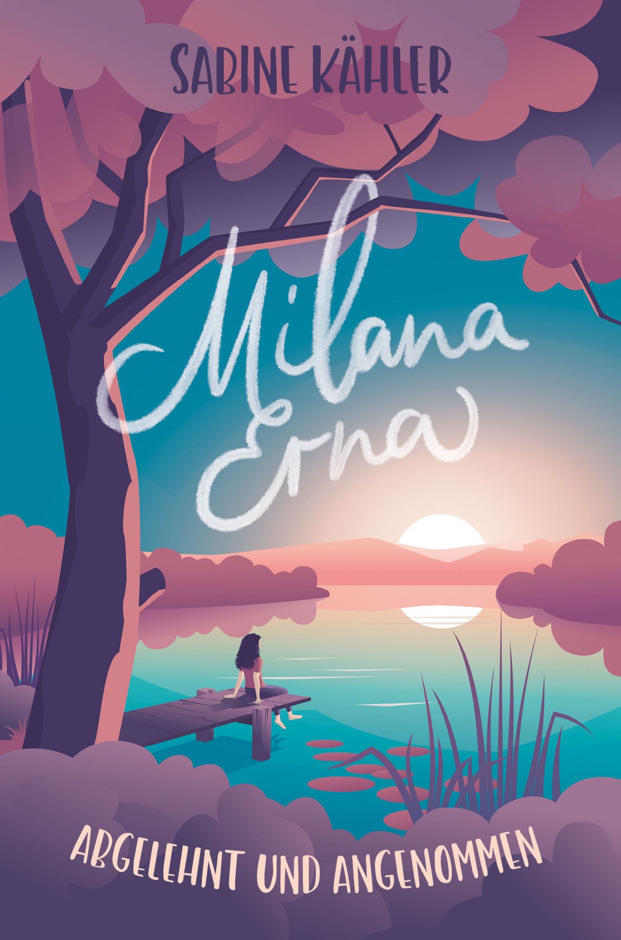 Milana Erna -  Autor: Sabine Kähler - Paperback 1. Auflage (13,5 x 20,5 x 1,2 cm)