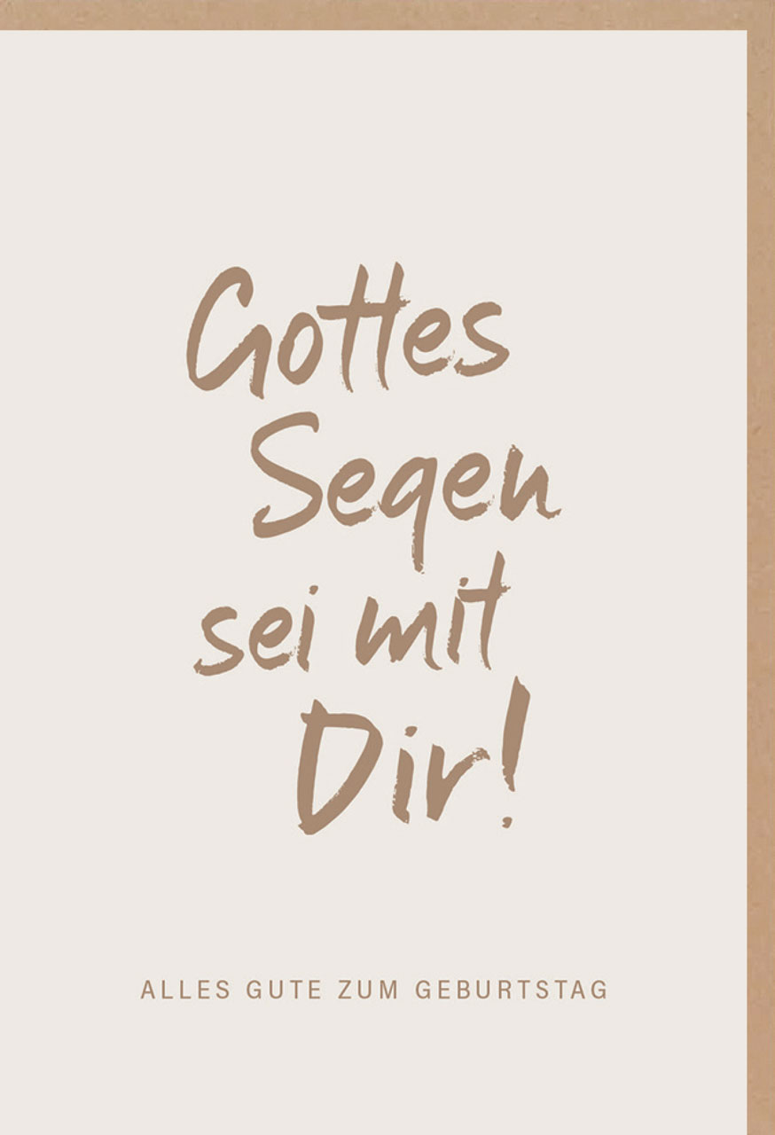 Faltkarte Gottes Segen sei mit Dir! -  Anlass: Geburtstag (11,5 x 17 cm)
