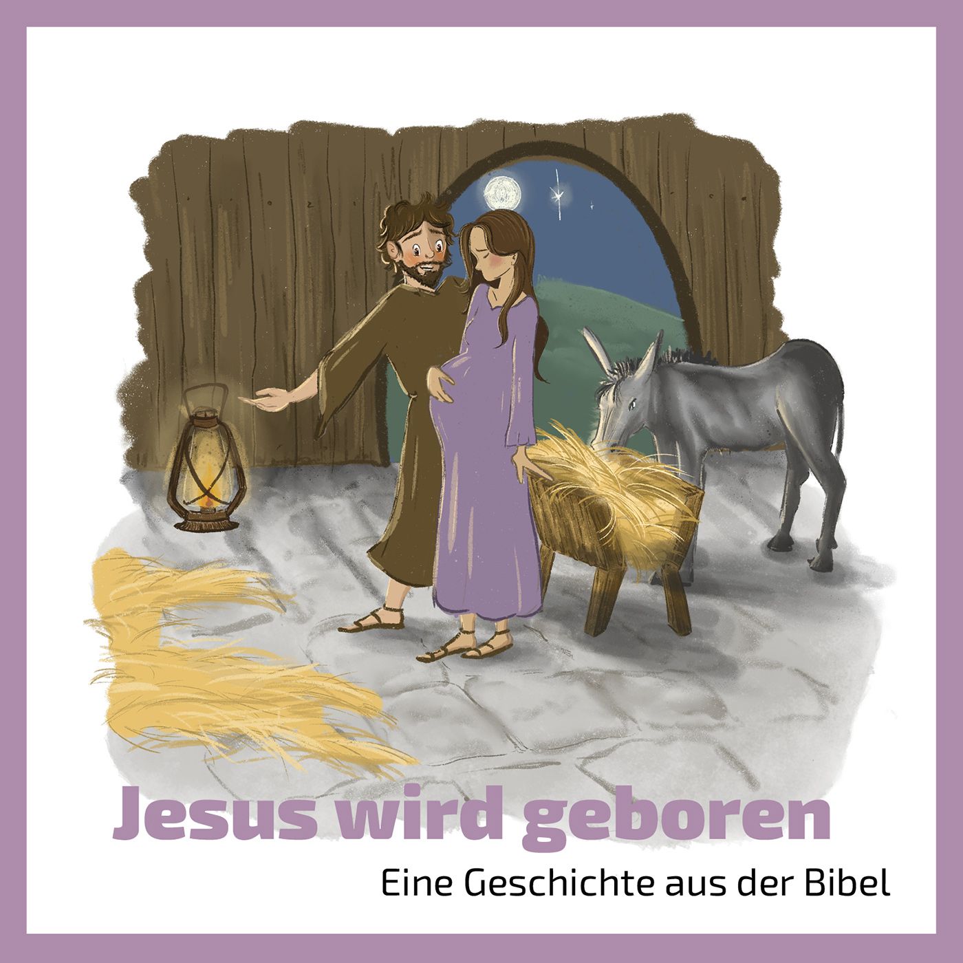 Jesus wird geboren - Eine Geschichte aus der Bibel -  Autor: Irene Frei - Geheftet 1. Auflage (12 x 12)