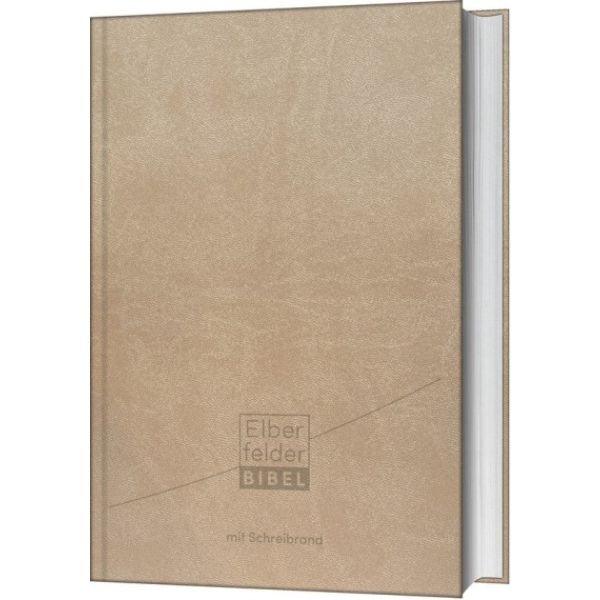 Elberfelder Bibel - mit Schreibrand, Kunstleder -  - Kunstleder 1. Auflage (16 x 23,5 x 4,3 cm)