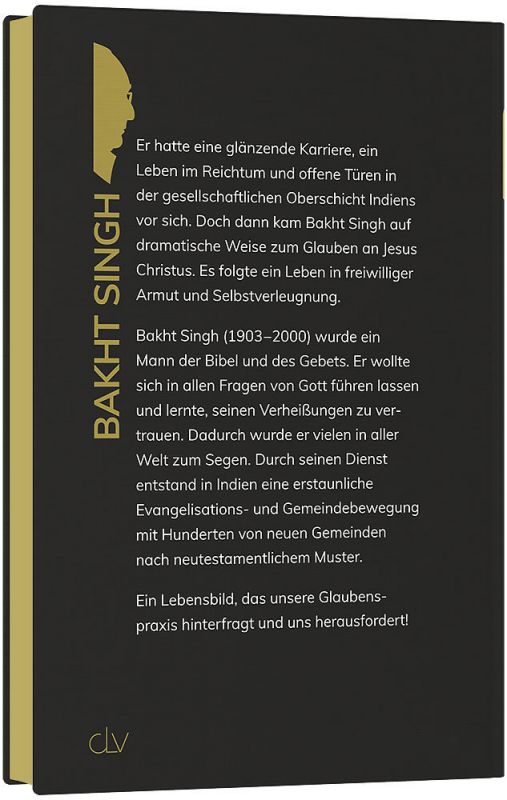 Bakht Singh - Ein auserwähltes Werkzeug Gottes in Indien -  Autor: T. E. Koshy - Hardcover 1. Auflage (13,5 x 20,5 x 2 cm)