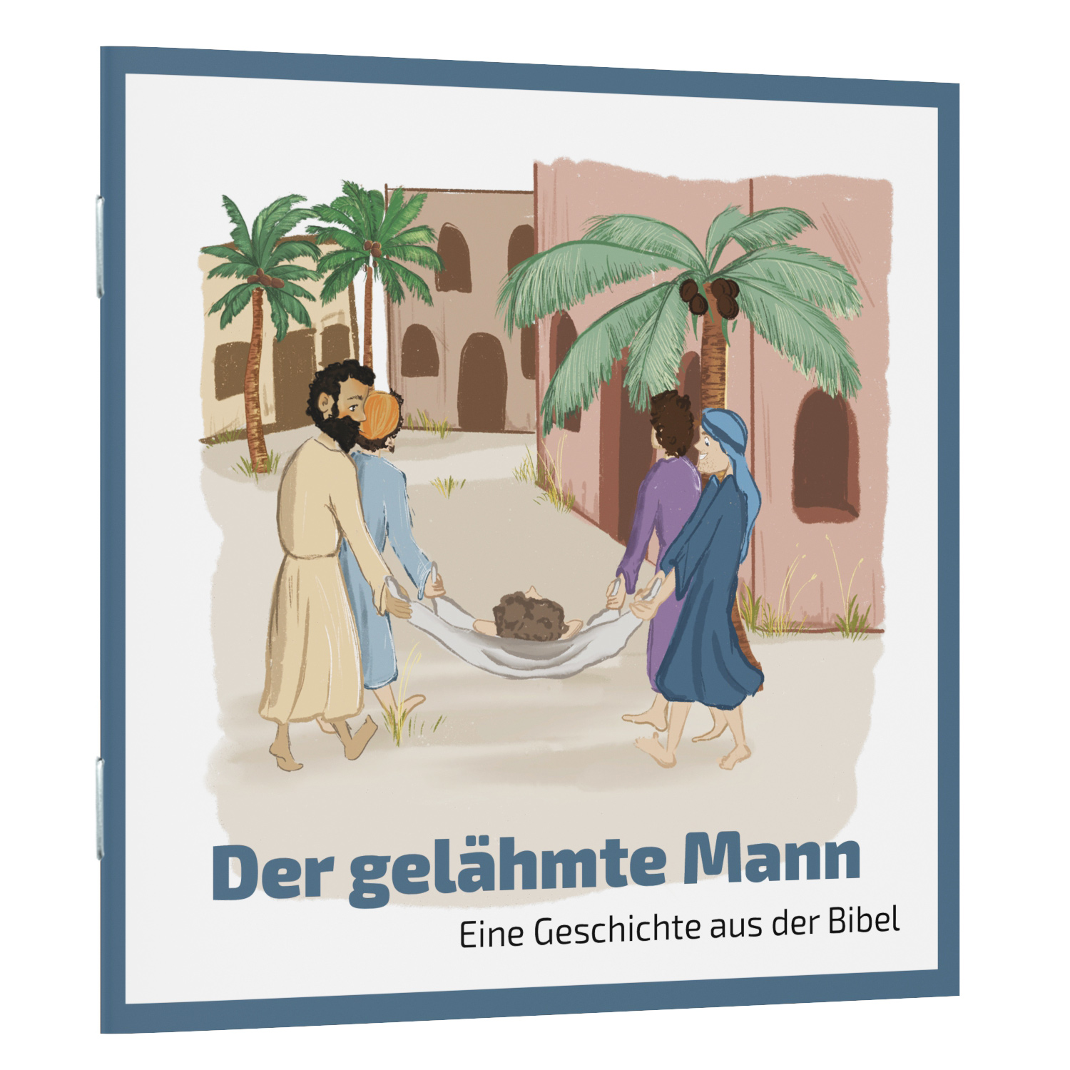 Der gelähmte Mann - Eine Geschichte aus der Bibel -  Autor: Irene Frei - Geheftet 1. Auflage (12 x 12)