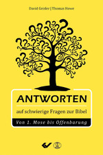 Antworten auf schwierige Fragen zur Bibel -  Autor: Norman Geisler, Thomas Howe - Hardcover 3. Auflage (15 x 22,5 x 4 cm)