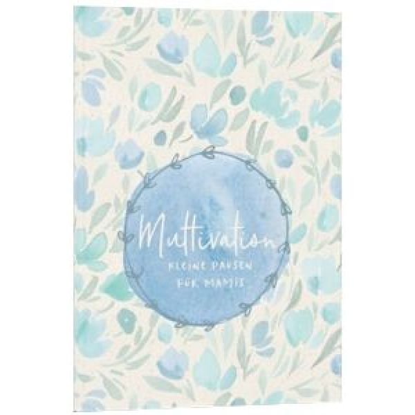 Muttivation -  - Paperback 1. Auflage (14,8 x 21 x 0,4 cm)