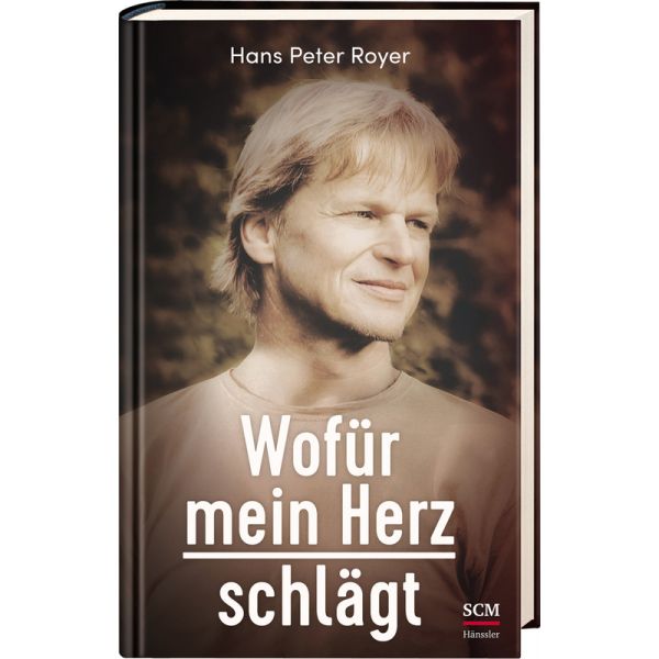 Wofür mein Herz schlägt -  Autor: Hans Peter Royer - Hardcover 6. Auflage (13,5 x 21,5 x 1,3 cm)