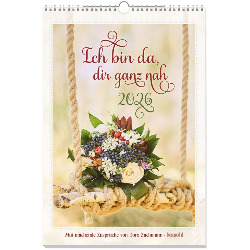 Ich bin da, dir ganz nah 2026 -  Autor: Doro Zachmann (30 x 44 cm)